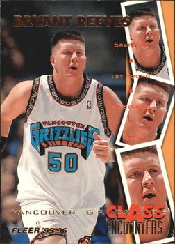 1995-96 Fleer - Class Encounters #30 Bryant Reeves Front
