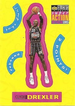 1996-97 Collector's Choice - Super Action Stick 'Ums (Series Two Stickers) #S10 Clyde Drexler Front