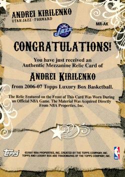 2006-07 Topps Luxury Box - Mezzanine Relics #MR-AK Andrei Kirilenko Back