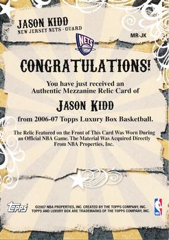 2006-07 Topps Luxury Box - Mezzanine Relics #MR-JK Jason Kidd Back