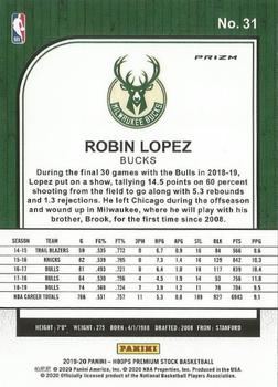 2019-20 Hoops Premium Stock - Prizms Silver Laser #31 Robin Lopez Back