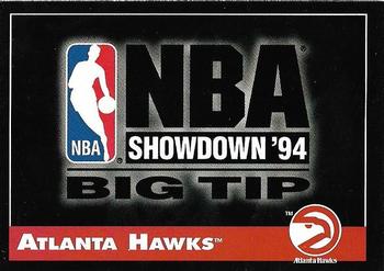 1993-94 Stadium Club - Big Tips #NNO Atlanta Hawks Front