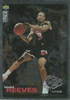 1995-96 Collector's Choice - Platinum Player's Club #136 Khalid Reeves Front