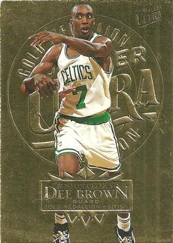 1995-96 Ultra - Gold Medallion #9 Dee Brown Front