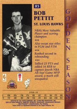 1996-97 Topps Stars - Finest #85 Bob Pettit Back