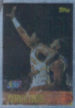 1996-97 Topps - NBA at 50 #1 Patrick Ewing Front