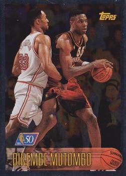 1996-97 Topps - NBA at 50 #112 Dikembe Mutombo Front