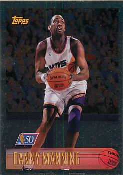 1996-97 Topps - NBA at 50 #116 Danny Manning Front