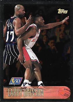 1996-97 Topps - NBA at 50 #149 Larry Johnson Front