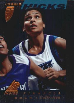 1997 Pinnacle Inside WNBA - Court Collection #18 Jessie Hicks Front