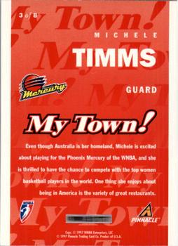 1997 Pinnacle Inside WNBA - My Town #3 Michele Timms Back