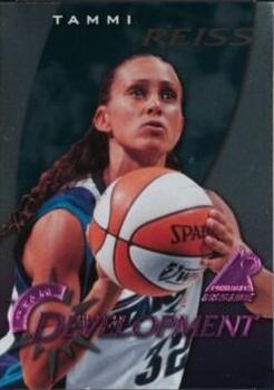 1997 Pinnacle Inside WNBA - Team Development #5 Tammi Reiss Front