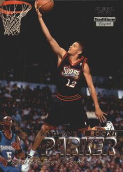 1997-98 Fleer - Traditions Crystal #313 Anthony Parker Front