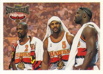 1996-97 Topps - Super Teams #NNO Atlanta Hawks Front