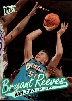1996-97 Ultra #119 Bryant Reeves Front