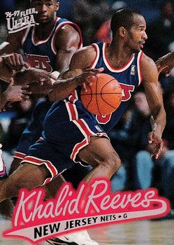 1996-97 Ultra #217 Khalid Reeves Front