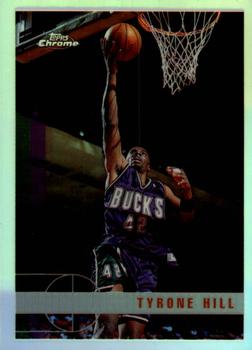 1997-98 Topps Chrome - Refractors #205 Tyrone Hill Front