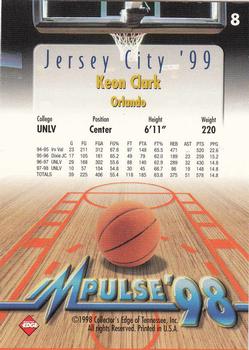1998 Collector's Edge Impulse - Jersey City '99 #8 Keon Clark Back
