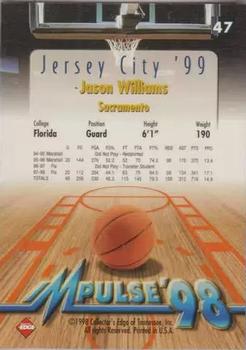 1998 Collector's Edge Impulse - Jersey City '99 #47 Jason Williams Back