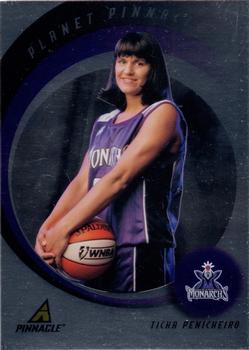 1998 Pinnacle WNBA - Planet Pinnacle #5 Ticha Penicheiro Front