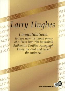 1998 Press Pass Authentics - Autographs #NNO Larry Hughes Back