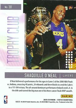 2019-20 Panini Status - Trophy Club #30 Shaquille O'Neal Back