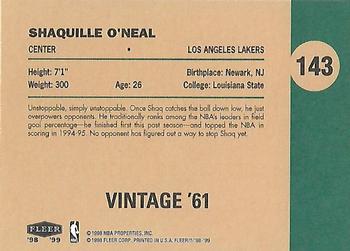 1998-99 Fleer Tradition - Vintage '61 #143 Shaquille O'Neal Back