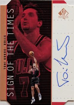 1998-99 SP Authentic - Sign of the Times Bronze #TK Toni Kukoc Front
