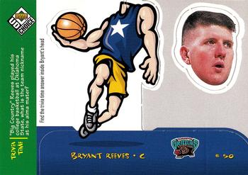1998-99 UD Choice - Mini Bobbing Heads #28 Bryant Reeves Front