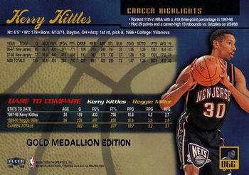 1998-99 Ultra - Gold Medallion #86G Kerry Kittles Back