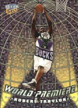 1998-99 Ultra - World Premiere #1 WP Robert Traylor Front