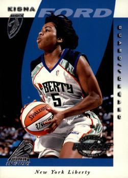 1997 Pinnacle Inside WNBA #47 Kisha Ford Front