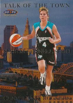 1999 Hoops WNBA - Talk of the Town #3 Suzie McConnell-Serio Front