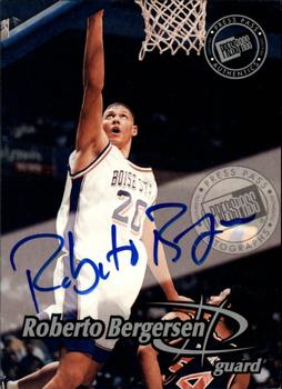 1999 Press Pass - Autographs #NNO Roberto Bergersen Front