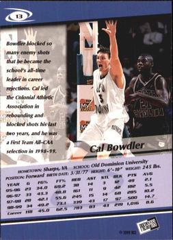 1999 Press Pass - Gold Zone #13 Cal Bowdler Back