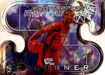 1999 Press Pass - Net Burners #NB8 Ron Artest Front