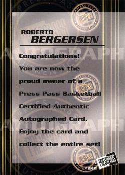1999 Press Pass Authentics - Autographs #NNO Roberto Bergersen Back