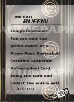 1999 Press Pass Authentics - Autographs Gold #NNO Michael Ruffin Back