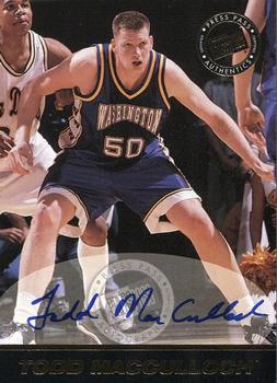 1999 Press Pass SE - Autographs #NNO Todd MacCulloch Front