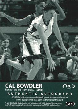 1999 SAGE - Autographs Bronze #A7 Cal Bowdler Back