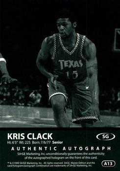 1999 SAGE - Autographs Bronze #A13 Kris Clack Back