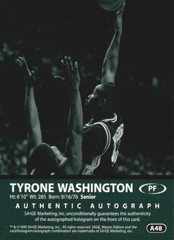 1999 SAGE - Autographs Bronze #A48 Tyrone Washington Back