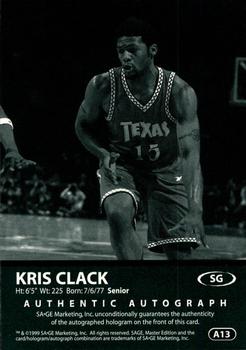 1999 SAGE - Autographs Silver #A13 Kris Clack Back