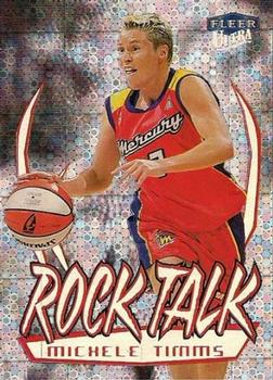 1999 Ultra WNBA - Rock Talk #4 Michele Timms Front