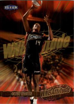 1999 Ultra WNBA - WNBAttitude #7 Cindy Brown Front