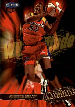 1999 Ultra WNBA - WNBAttitude #8 Jennifer Gillom Front