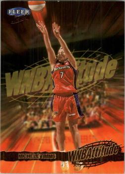 1999 Ultra WNBA - WNBAttitude #10 Michele Timms Front