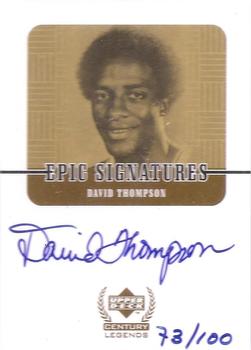 1998-99 Upper Deck Century Legends - Epic Signatures Century #DT David Thompson Front