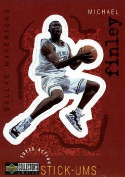 1997-98 Collector's Choice - Super Action Stick 'Ums #S6 Michael Finley Front