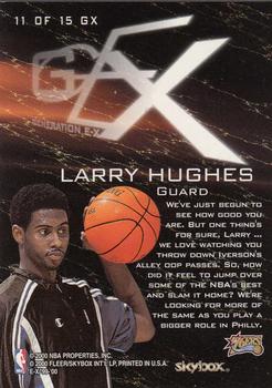 1999-00 E-X - Generation E-X #11GX Larry Hughes Back